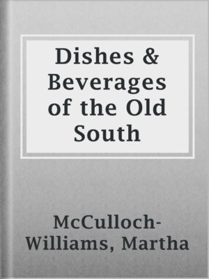 cover image of Dishes & Beverages of the Old South